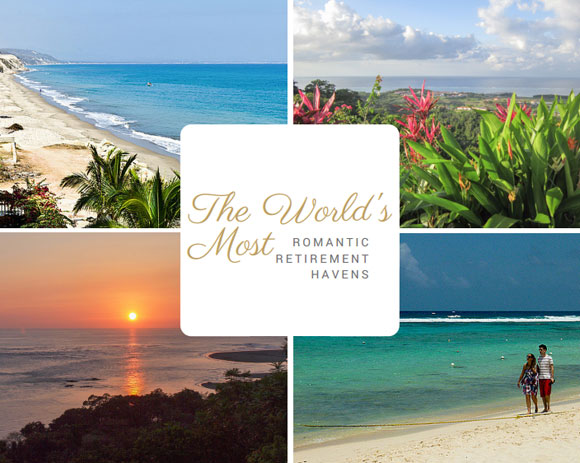 The World’s Most Romantic Retirement Havens